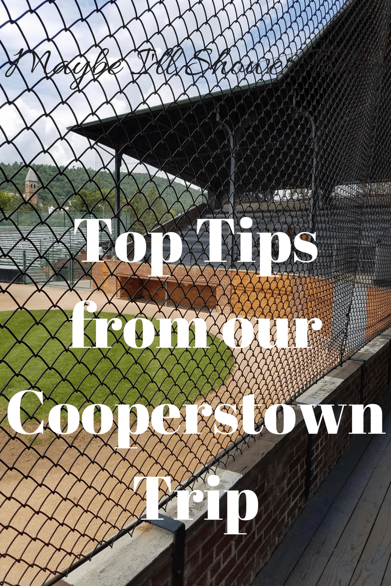 Top Tips from our Cooperstown Trip