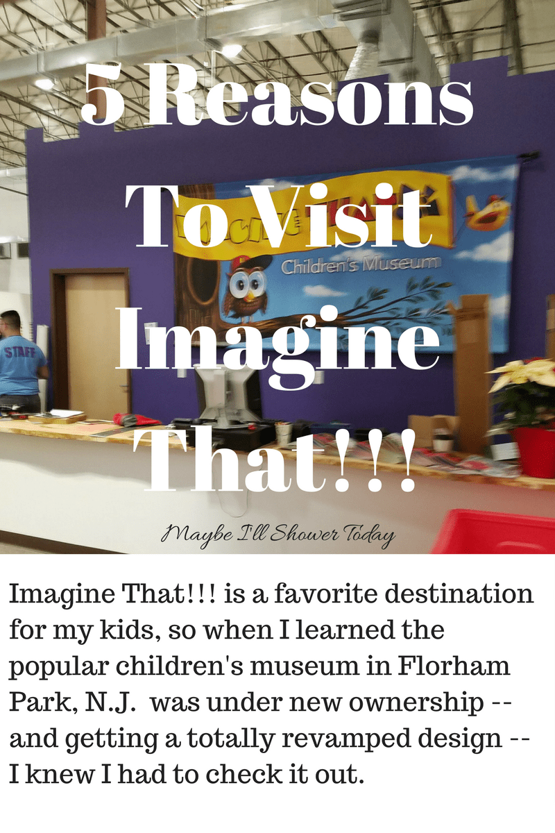 5 Reasons To Visit Imagine That!!! (1)